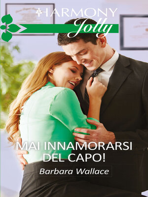 cover image of Mai innamorarsi del capo